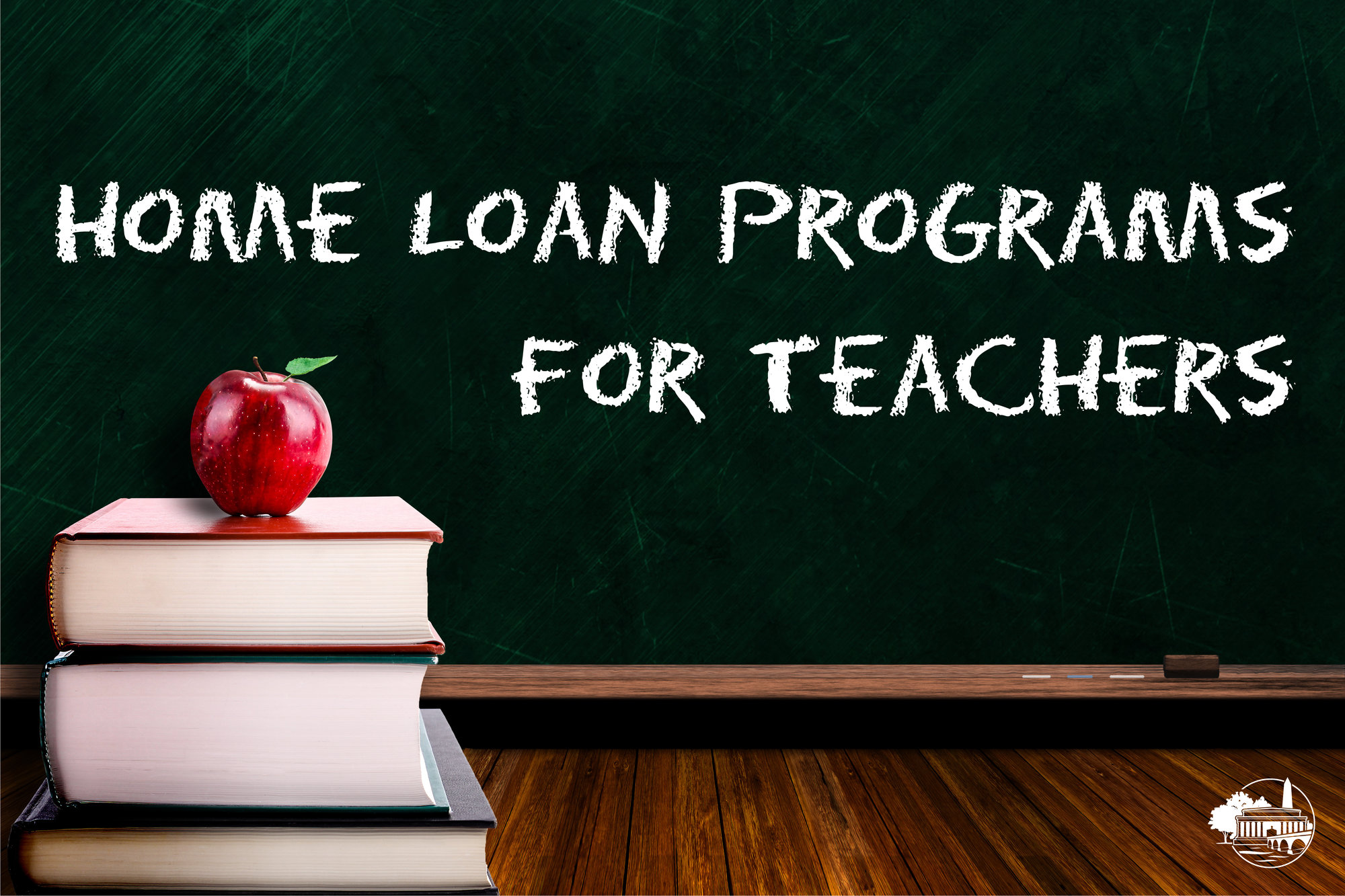 Home Loan Programs for Teachers